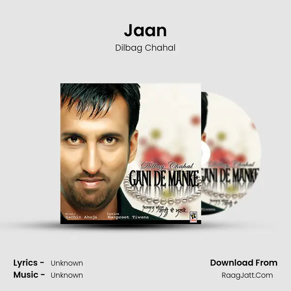 Jaan MP3 Song by Dilbag Chahal Cover