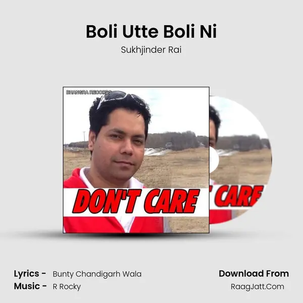 Boli Utte Boli Ni MP3 Song by Sukhjinder Rai Cover