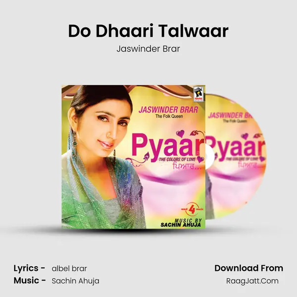 Do Dhaari Talwaar MP3 Song by Jaswinder Brar Cover