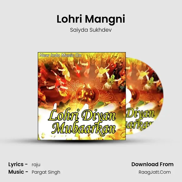 Lohri Mangni MP3 Song by Saiyda Sukhdev Cover