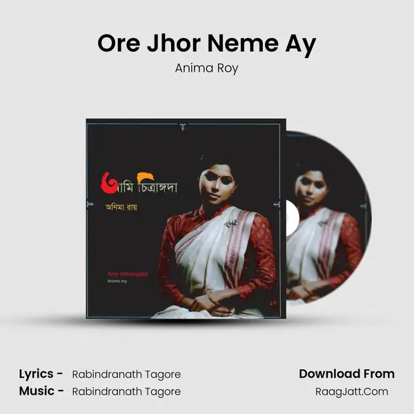 Ore Jhor Neme Ay MP3 Song by Anima Roy Cover