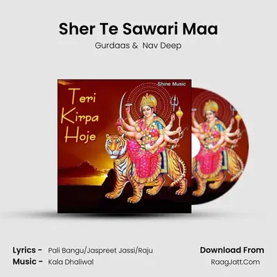 Sher Te Sawari Maa MP3 Song by Gurdaas Cover