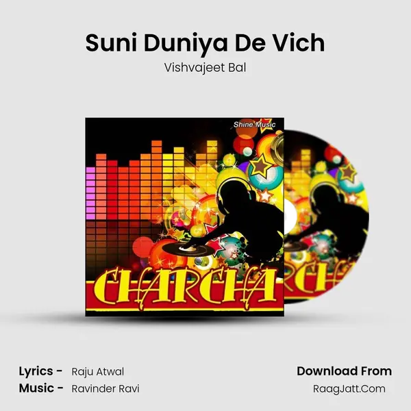 Suni Duniya De Vich MP3 Song by Vishvajeet Bal Cover