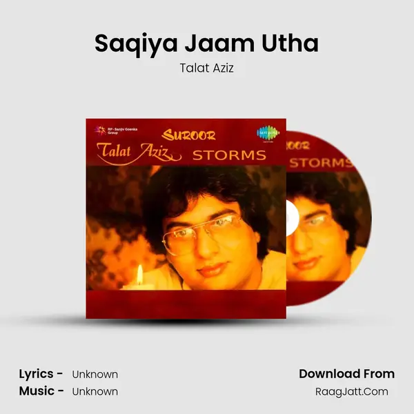 Saqiya Jaam Utha MP3 Song by Talat Aziz Cover