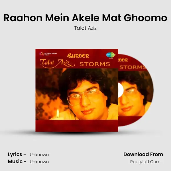 Raahon Mein Akele Mat Ghoomo MP3 Song by Talat Aziz Cover