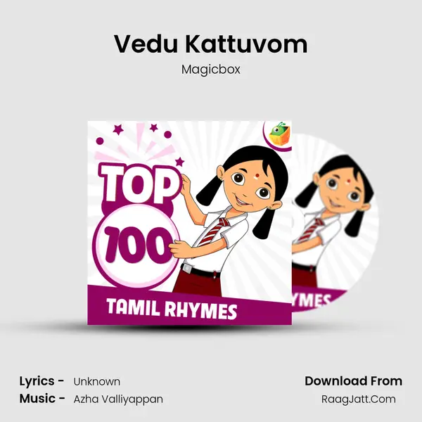 Vedu Kattuvom MP3 Song by Magicbox Cover