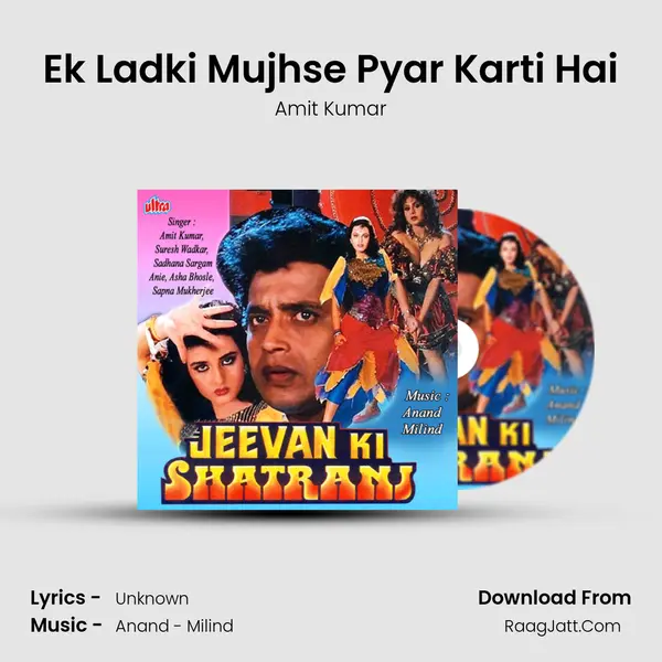 Ek Ladki Mujhse Pyar Karti Hai MP3 Song by Amit Kumar Cover