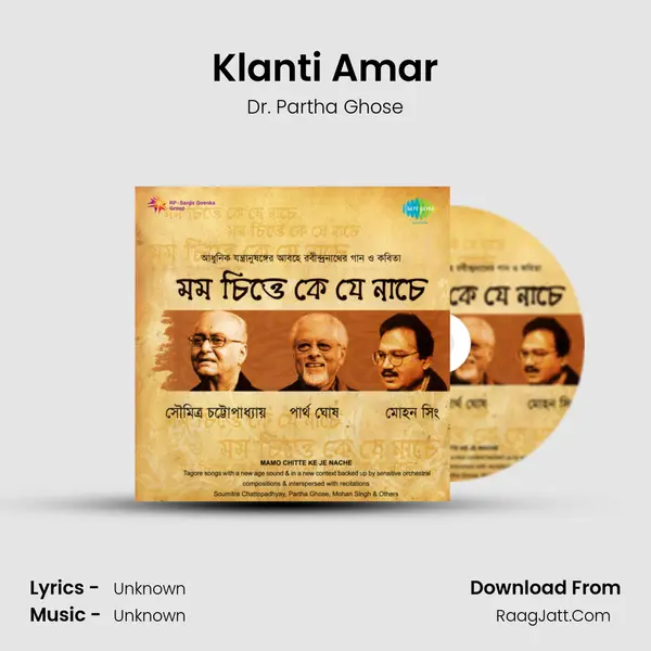 Klanti Amar MP3 Song by Dr. Partha Ghose Cover