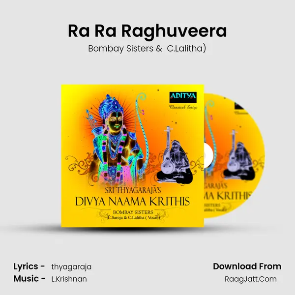 Ra Ra Raghuveera MP3 Song by Bombay Sisters Cover