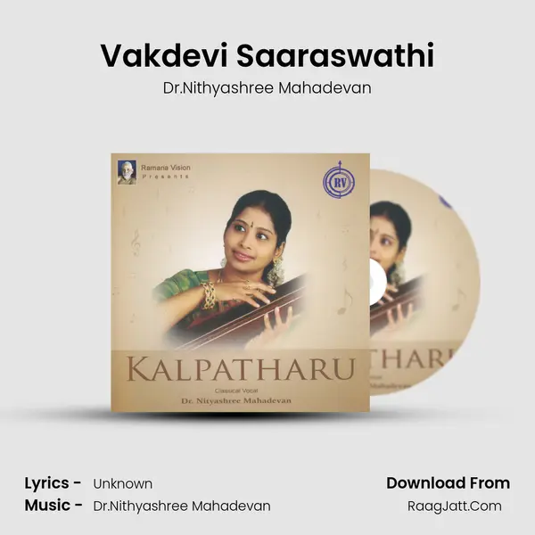 Vakdevi Saaraswathi MP3 Song by Dr.Nithyashree Mahadevan Cover