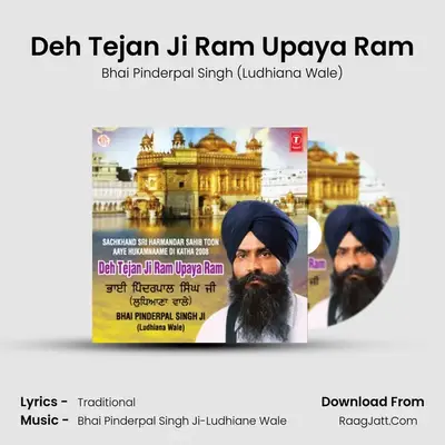 Sachkhand Sri H S Ton Aaye Hukumname Di Katha 08-Deh Tejan Ji Ram Upay - Bhai Pinderpal Singh (Ludhiana Wale)
