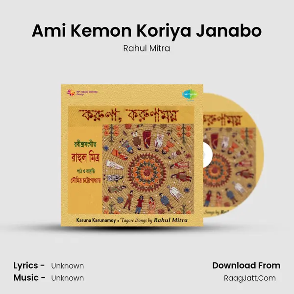 Ami Kemon Koriya Janabo MP3 Song by Rahul Mitra Cover