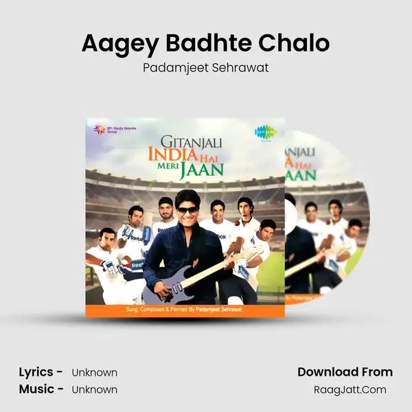 Aagey Badhte Chalo MP3 Song by Padamjeet Sehrawat Cover