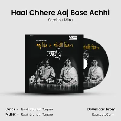 Haal Chhere Aaj Bose Achhi mp3 song