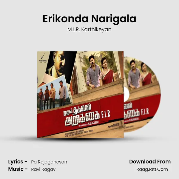 Erikonda Narigala MP3 Song by M.L.R. Karthikeyan Cover