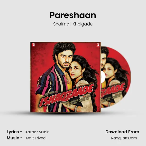 Pareshaan MP3 Song by Shalmali Kholgade Cover