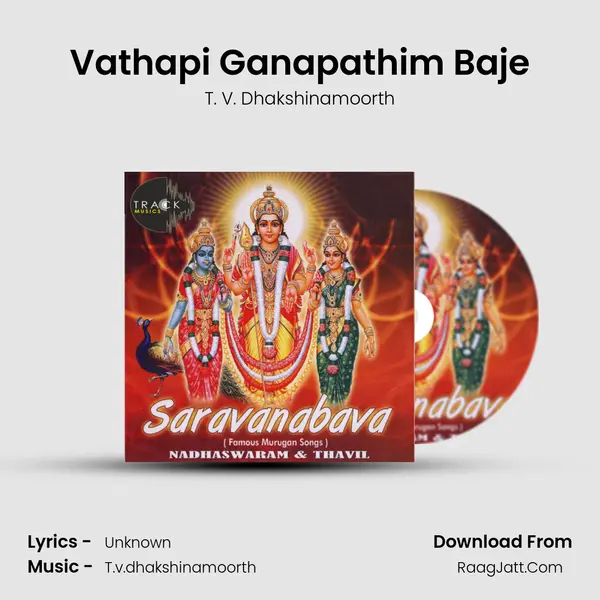 Vathapi Ganapathim Baje MP3 Song by T. V. Dhakshinamoorth Cover