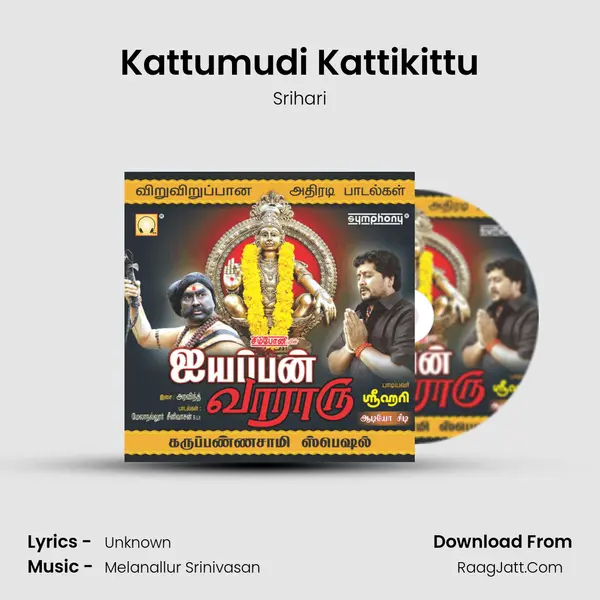 Kattumudi Kattikittu MP3 Song by Srihari Cover