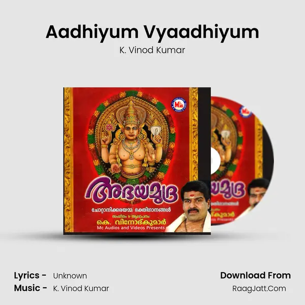 Aadhiyum Vyaadhiyum MP3 Song by K. Vinod Kumar Cover
