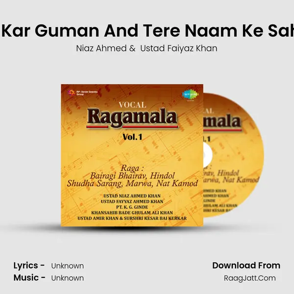 Mat Kar Guman And Tere Naam Ke Saharo MP3 Song by Niaz Ahmed Cover