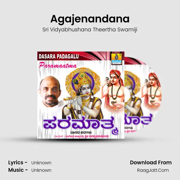 Agajenandana MP3 Song by Sri Vidyabhushana Theertha Swamiji Cover