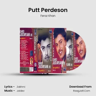 Putt Perdeson MP3 Song by Feroz Khan Cover