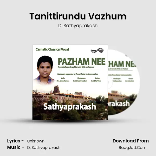 Tanittirundu Vazhum MP3 Song by D. Sathyaprakash Cover