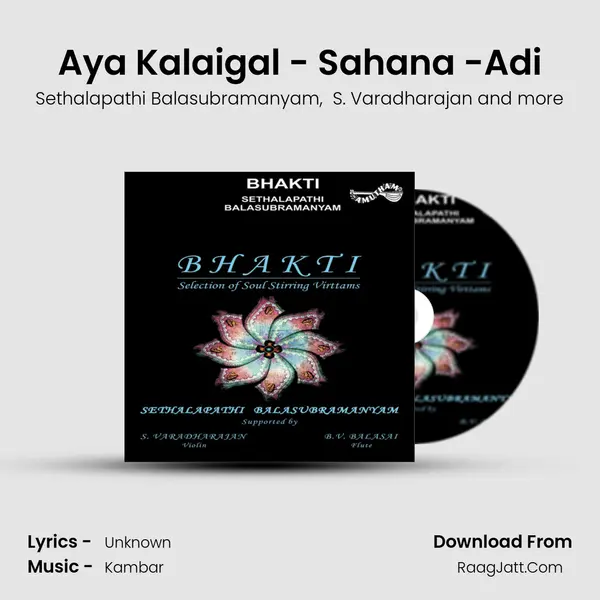 Aya Kalaigal - Sahana -Adi MP3 Song by Sethalapathi Balasubramanyam Cover