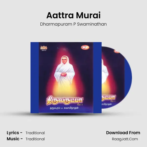 Aattra Murai MP3 Song by Dharmapuram P Swaminathan Cover