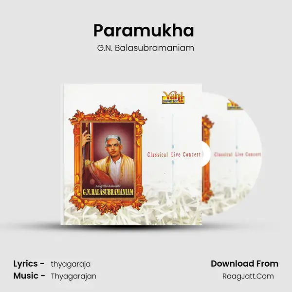 Paramukha (G.N. Balasubramaniam) MP3 Song by G.N. Balasubramaniam Cover