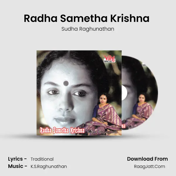Radha Sametha Krishna (Sudha Ragunathan) MP3 Song by Sudha Raghunathan Cover