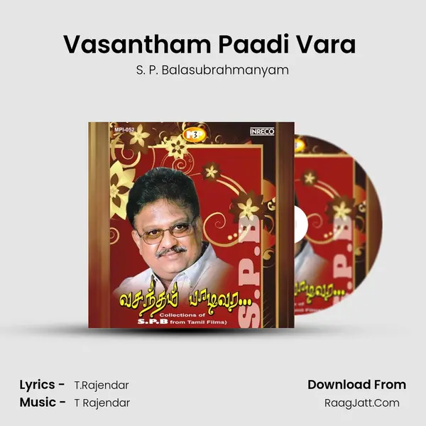 Vasantham Paadi Vara (S.P.B) Cover