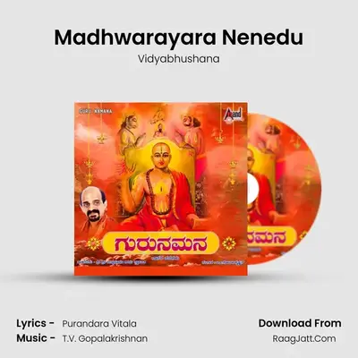 Madhwarayara Nenedu MP3 Song by Vidyabhushana Cover
