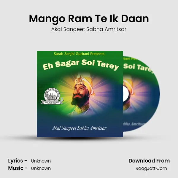 Mango Ram Te Ik Daan MP3 Song by Akal Sangeet Sabha Amritsar Cover