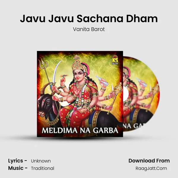 Javu Javu Sachana Dham MP3 Song by Vanita Barot Cover