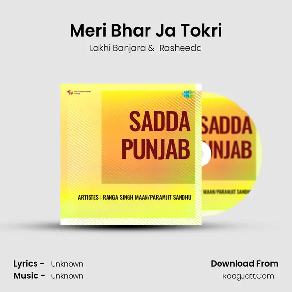 Meri Bhar Ja Tokri MP3 Song by Lakhi Banjara Cover