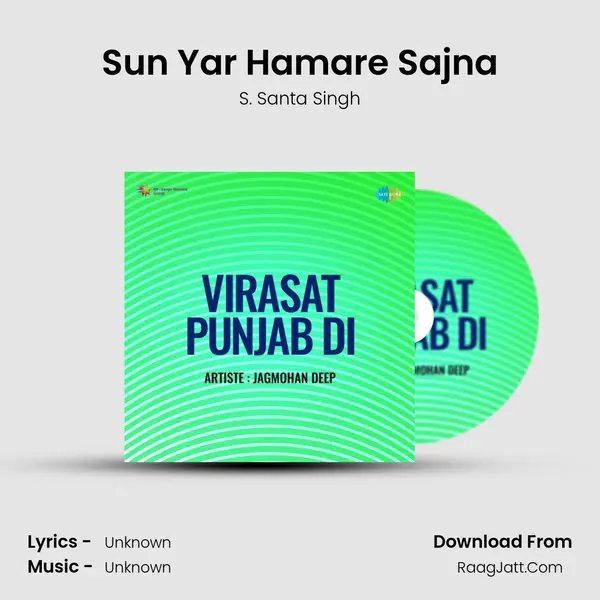 Sun Yar Hamare Sajna MP3 Song by S. Santa Singh Cover