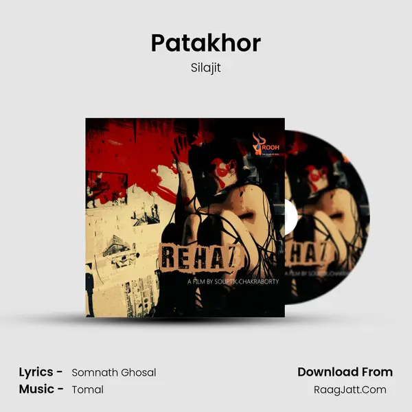 Patakhor mp3 song