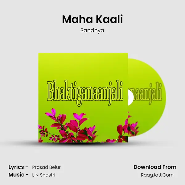 Maha Kaali MP3 Song by Sandhya Cover