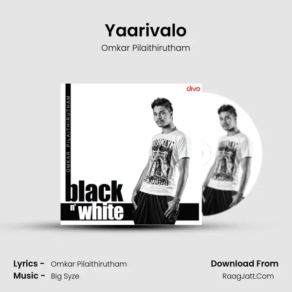 Yaarivalo MP3 Song by Omkar Pilaithirutham Cover