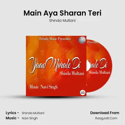 Main Aya Sharan Teri MP3 Song by Shinda Multani Cover
