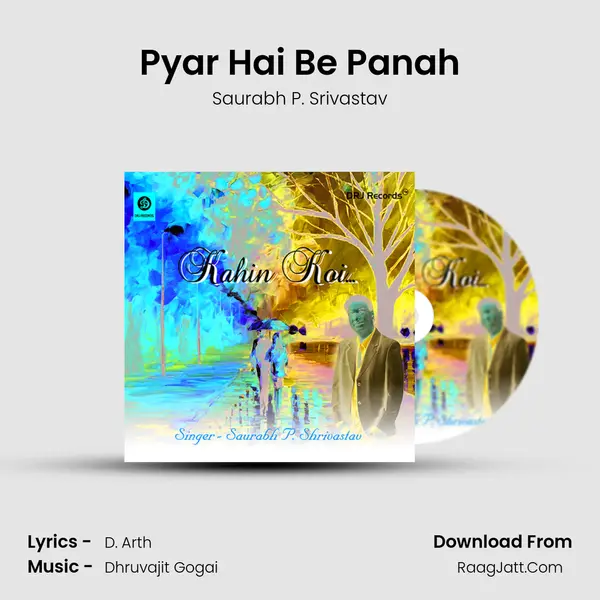 Pyar Hai Be Panah MP3 Song by Saurabh P. Srivastav Cover