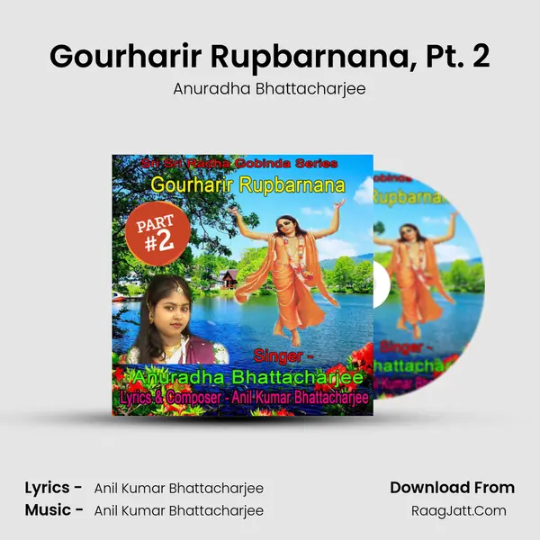 Gourharir Rupbarnana, Pt. 2 mp3 song