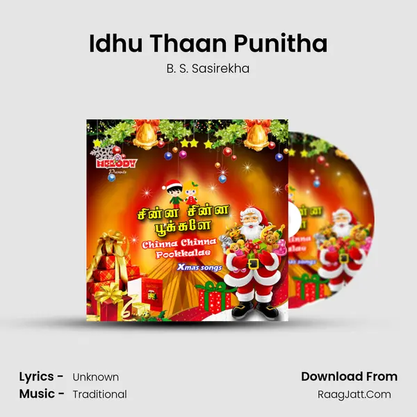 Idhu Thaan Punitha MP3 Song by B. S. Sasirekha Cover