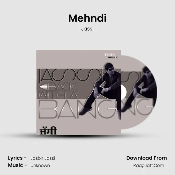 Mehndi MP3 Song by Jassi Cover
