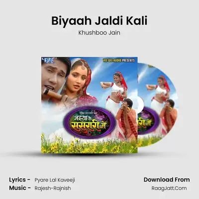 Biyaah Jaldi Kali MP3 Song by Khushboo Jain Cover