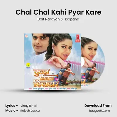 Chal Chal Kahi Pyar Kare MP3 Song by Udit Narayan Cover