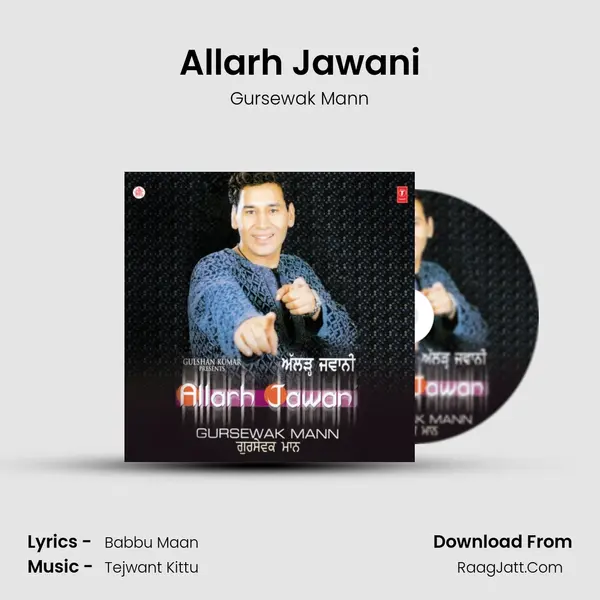 Allarh Jawani MP3 Song by Gursewak Mann Cover
