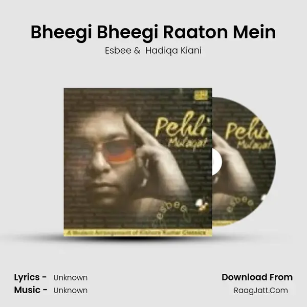 Bheegi Bheegi Raaton Mein MP3 Song by Esbee Cover
