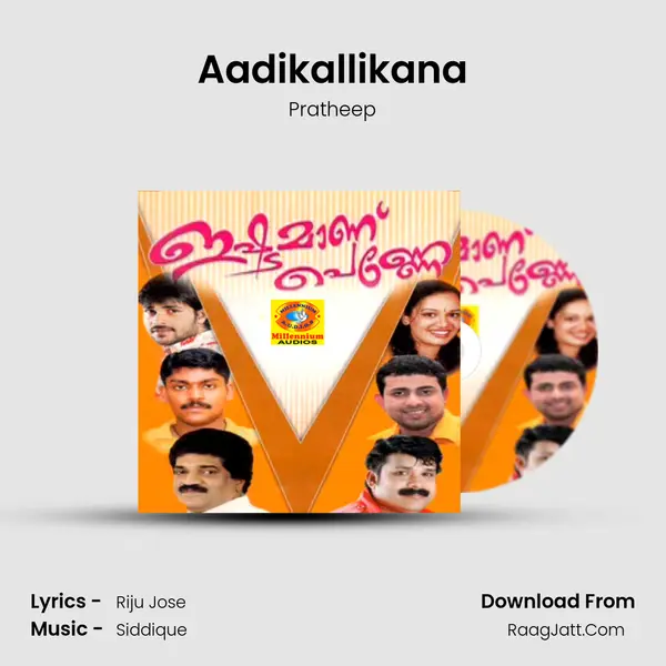 Aadikallikana MP3 Song by Pratheep Cover